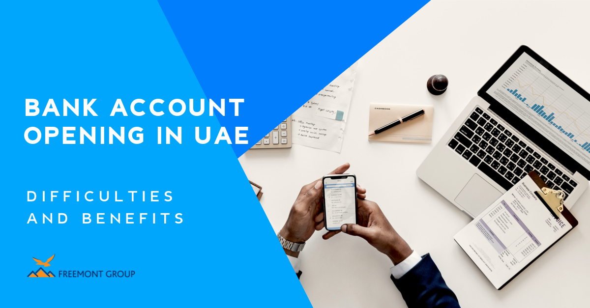 Freemont Group - Bank Account Opening in the UAE ...